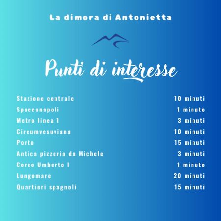 La Dimora Di Antonietta - Centro Storico Nápoles Exterior foto